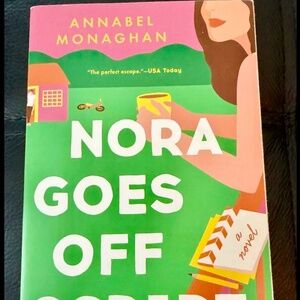 Nora Goes off Script by Annabel Monaghan (2023, Trade Paperback)